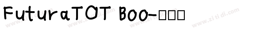 FuturaTOT Boo字体转换